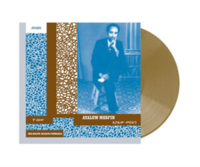 MESFIN, AYALEW | CHE BELEW (MARCH FORWARD) (GOLD VINYL) | VINYL RECORD (LP)