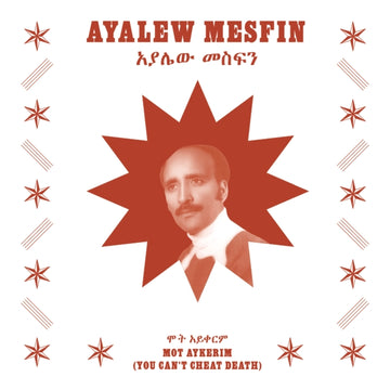 MESFIN, AYALEW | MOT AYKERIM (YOU CAN'T CHEAT DEATH) | VINYL RECORD (LP)