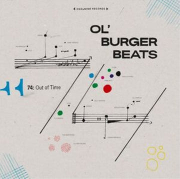 OL BURGER BEATS | 74: OUT OF TIME | VINYL RECORD (LP)
