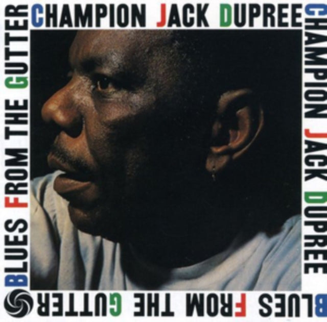 DUPREE, CHAMPION JACK | BLUES FROM THE GUTTER | VINYL RECORD (LP)