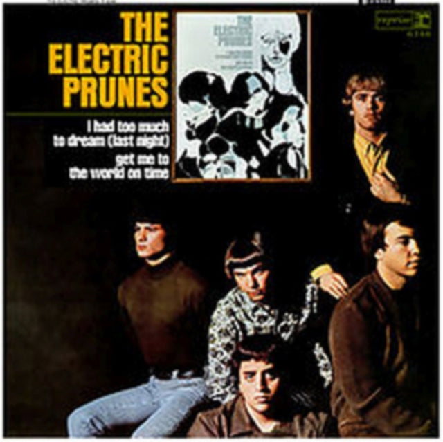 ELECTRIC PRUNES | I HAD TOO MUCH TO DREAM LAST NIGHT | VINYL RECORD (LP)