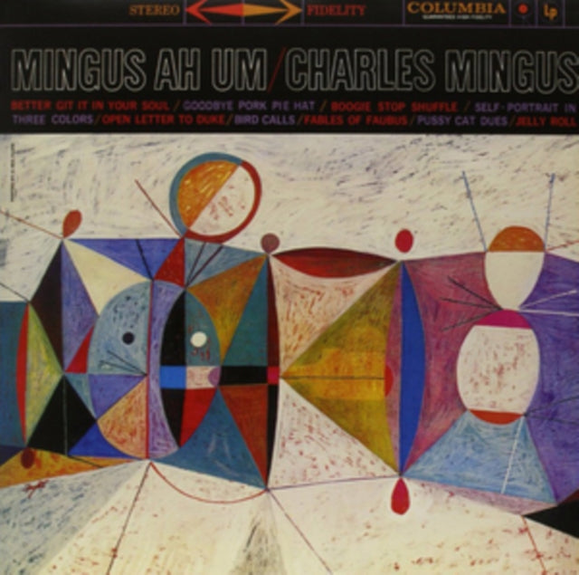 MINGUS, CHARLES | MINGUS AH UM | VINYL RECORD (LP)