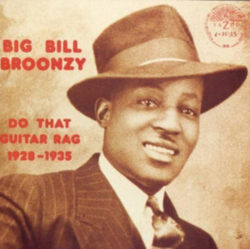 BROONZY, BIG BILL | DO THAT GUITAR RAG 1928-1935 | VINYL RECORD (LP)