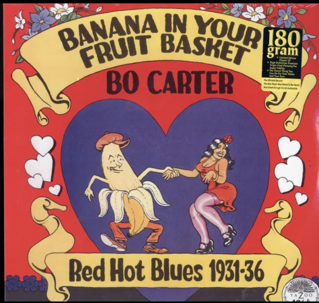 CARTER, BO | BANANA IN YOUR FRUIT BASKET: RED HOT BLUES 1931-36 | VINYL RECORD (LP)