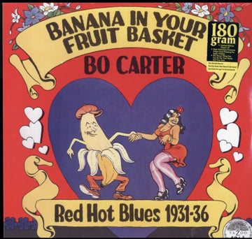 CARTER, BO | BANANA IN YOUR FRUIT BASKET: RED HOT BLUES 1931-36 | VINYL RECORD (LP)
