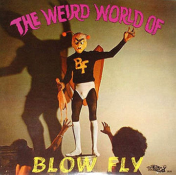 BLOWFLY | WEIRD WORLD OF BLOWFLY | VINYL RECORD (LP)
