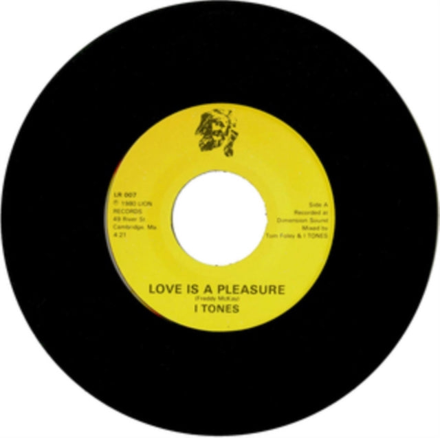 I TONES | LOVE IS A PLEASURE | 7IN VINYL