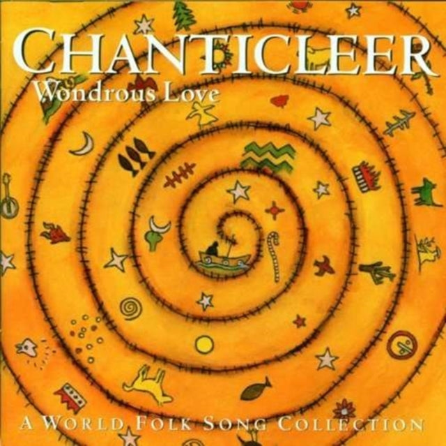 CHANTICLEER | WONDROUS LOVE: WORLD FOLK SONG COLLECTION | CD