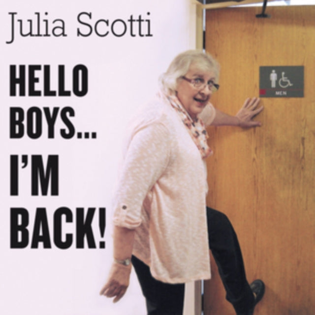 SCOTTI, JULIA | HELLO BOYS....I'M BACK | CD