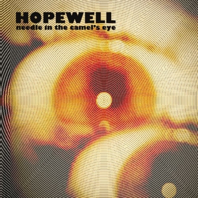 HOPEWELL | NEEDLE IN THE CAMEL'S EYE | 7IN VINYL