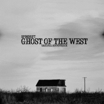 SPINDRIFT | GHOST OF THE WEST | VINYL RECORD (LP)