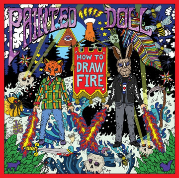 PAINTED DOLL | HOW TO DRAW FIRE | VINYL RECORD (LP)