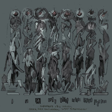 SUBMERGED VS. BILL LASWELL | AFTER SUCH KNOWLEDGE WHAT FORGIVENESS (LIMITED) | VINYL RECORD (LP)