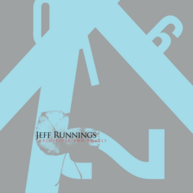 RUNNINGS, JEFF | PRIMITIVES & SMALLS (DL CARD/LIMITED) | VINYL RECORD (LP)
