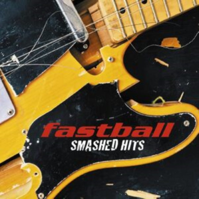 FASTBALL | SMASHED HITS | CD