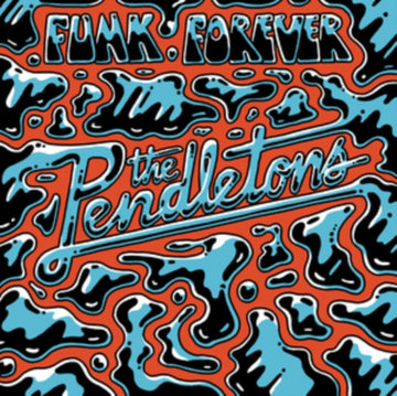 PENDLETONS | FUNK FOREVER | 12IN VINYL