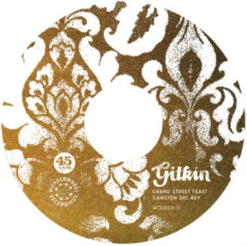 GITKIN | GRAND STREET FEAST / CANCION DEL RAY (7IN) | 7IN VINYL