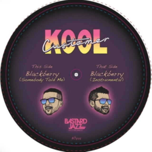 KOOL CUSTOMER | BLACKBERRY (SOMEBODY TOLD ME) | 7IN VINYL
