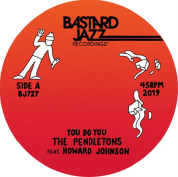 PENDLETONS | YOU DO YOU B/W LIFE TO ME | 7IN VINYL