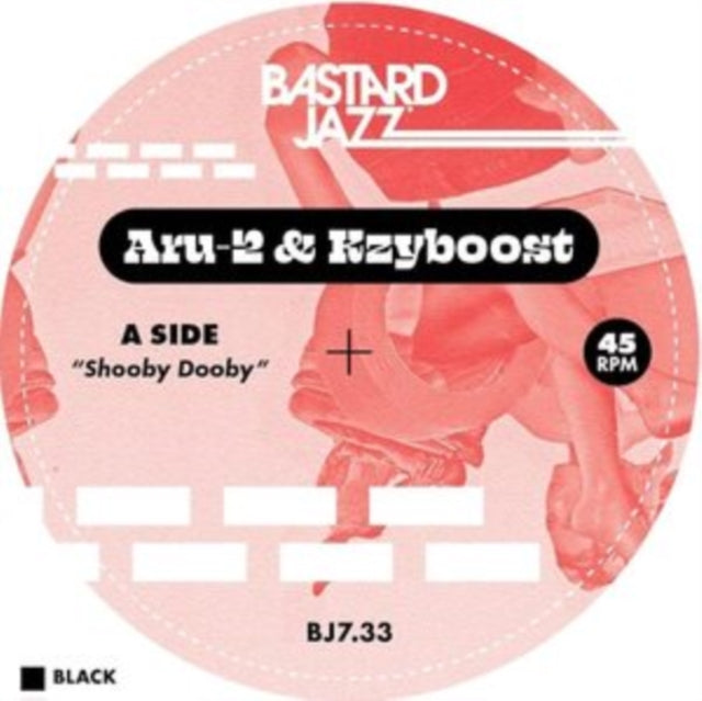 ARU-2 & KZYBOOST | SHOOBY DOOBY / BOOST STEP | 7IN VINYL
