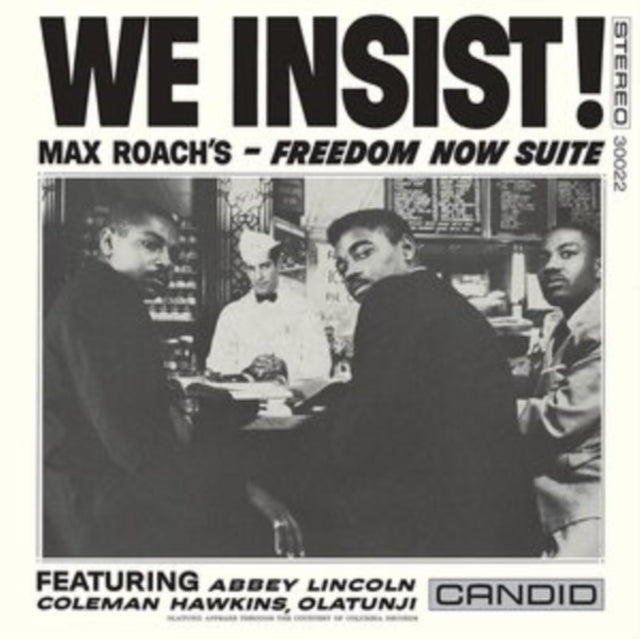 ROACH, MAX | WE INSIST! MAX ROACH'S FREEDOM NOW SUITE | VINYL RECORD (LP)