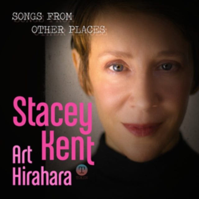 KENT, STACEY | SONGS FROM OTHER PLACES | VINYL RECORD (LP)
