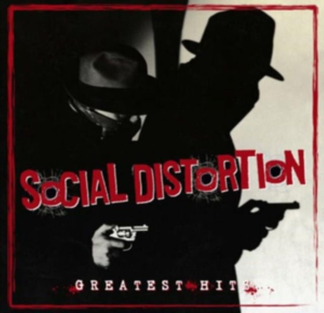 SOCIAL DISTORTION | GREATEST HITS | VINYL RECORD (LP)