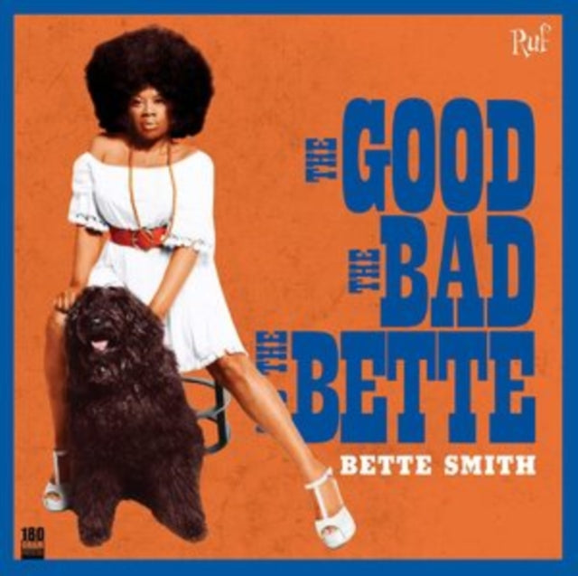 SMITH, BETTE | GOOD, THE BAD & THE BETTE | VINYL RECORD (LP)