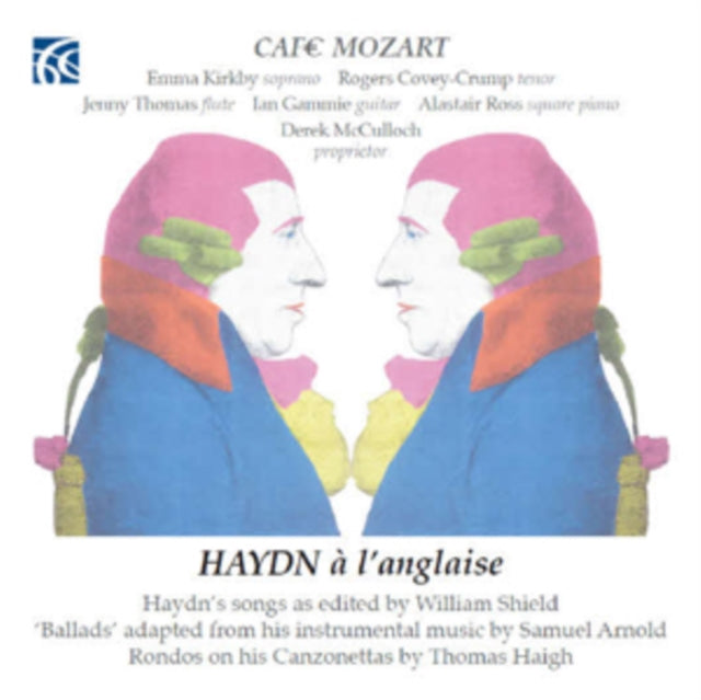 HAYDN | HAYDN A Lâ€™ANGLAISE {HAYDN SONGS AS EDITED BY WILLIAM SHIELD} | CD