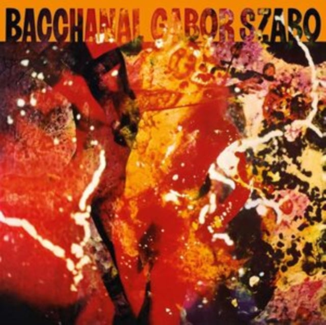 SZABO, GABOR | BACCHANAL (ORANGE VINYL) | VINYL RECORD (LP)