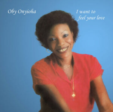 I WANT TO FEEL YOUR LOVE | VINYL RECORD (LP)