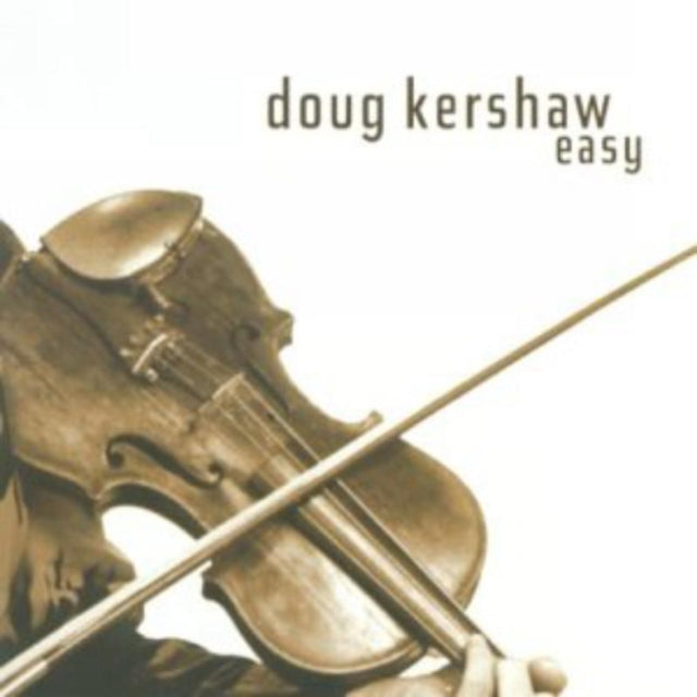 KERSHAW, DOUG | EASY | CD