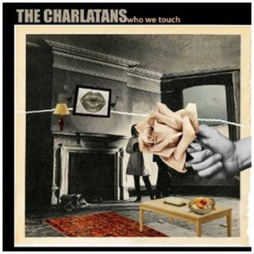 CHARLATANS | WHO WE TOUCH | CD