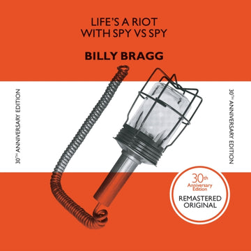BRAGG, BILLY | LIFE'S A RIOT WITH SPY VS. SPY (30TH ANNIVERSARY) (180G) | VINYL RECORD (LP)