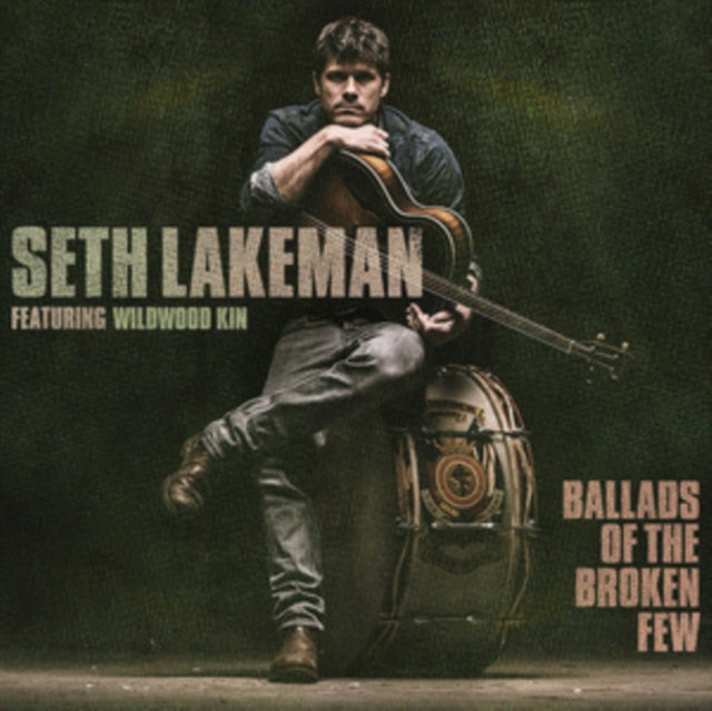 LAKEMAN, SETH | BALLADS OF THE BROKEN FEW | VINYL RECORD (LP)