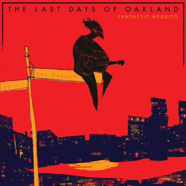 FANTASTIC NEGRITO | LAST DAYS OF OAKLAND | VINYL RECORD (LP)