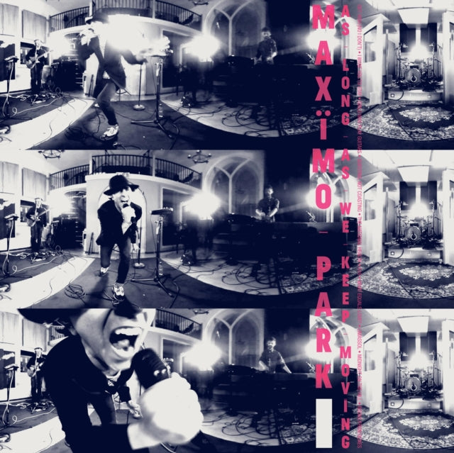 PARK, MAXIMO | AS LONG AS WE KEEP MOVING | VINYL RECORD (LP)