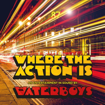 WATERBOYS | WHERE THE ACTION IS | VINYL RECORD (LP)