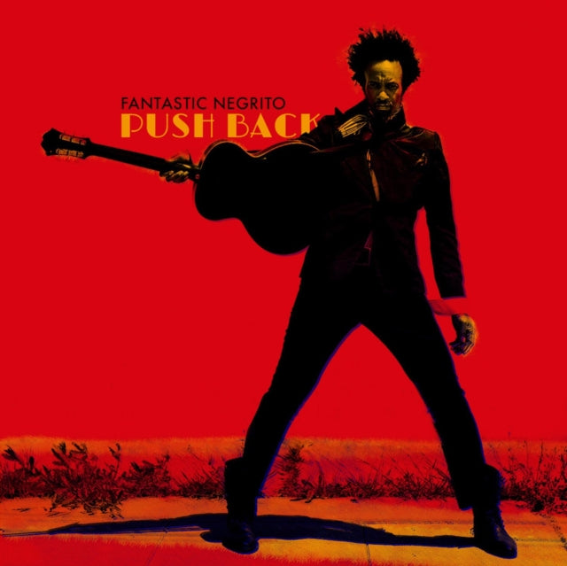FANTASTIC NEGRITO | PUSH BACK/THE SHADOWS | 7IN VINYL