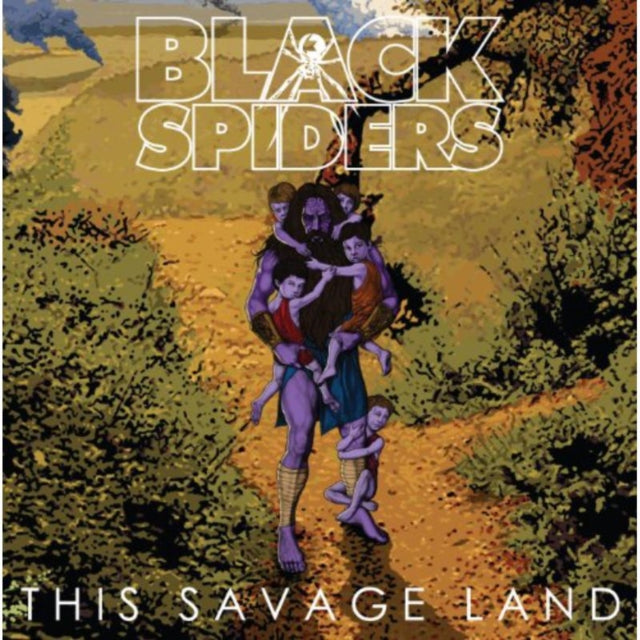 BLACK SPIDERS | THIS SAVAGE LAND | VINYL RECORD (LP)