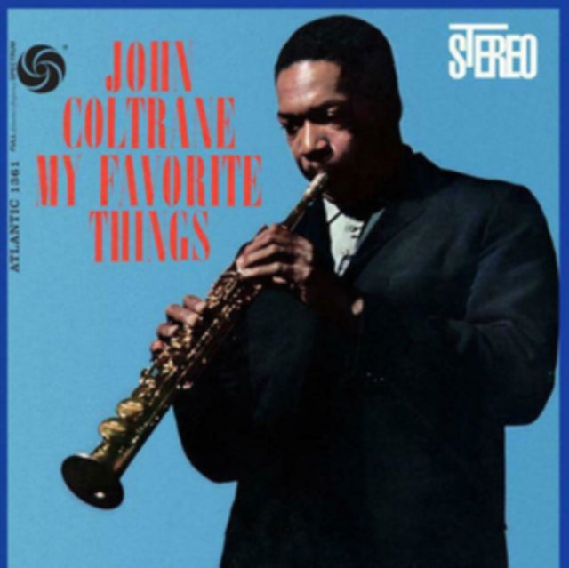 COLTRANE, JOHN | MY FAVORITE THINGS | VINYL RECORD (LP)
