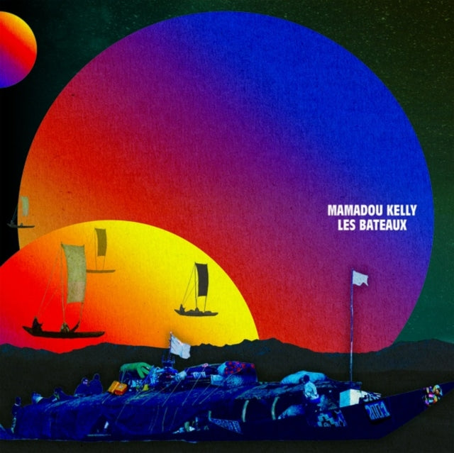 KELLY, MAMADOU | LES BATEAUX (THE BOATS) | VINYL RECORD (LP)