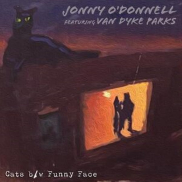 O'DONNELL, JONNY FEATURING VAN DYKE PARKS | CATS B/W FUNNY FACE (RSD) | 7IN VINYL