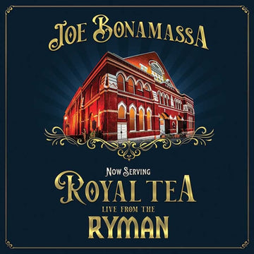 BONAMASSA, JOE | NOW SERVING: ROYAL TEA: LIVE FROM THE RYMAN (2LP) | VINYL RECORD (LP)