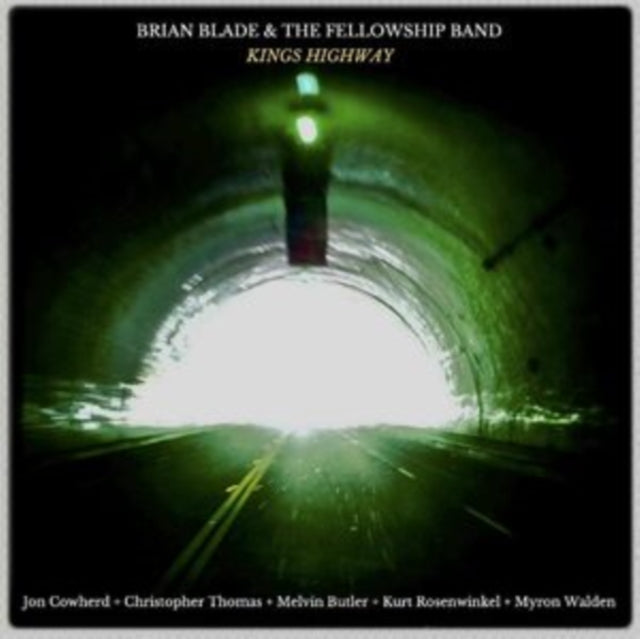 BLADE, BRIAN & THE FELLOWSHIP BAND | KINGS HIGHWAY | VINYL RECORD (LP)