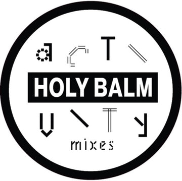 HOLY BALM | ACTIVITY MIXES | 12IN VINYL
