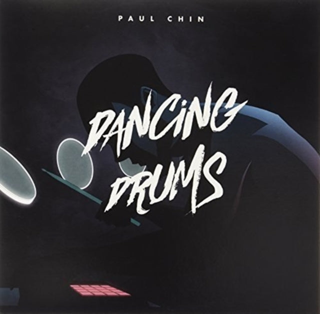 CHIN, PAUL | DANCING DRUMS | 12IN VINYL