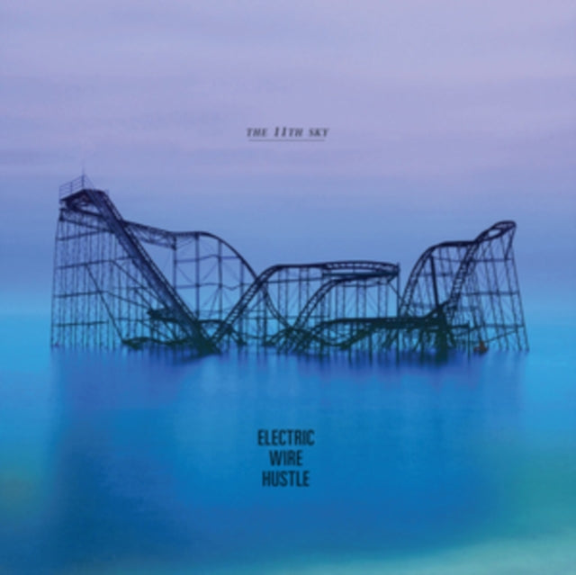 ELECTRIC WIRE HUSTLE | 11TH SKY (LIMITED) | VINYL RECORD (LP)