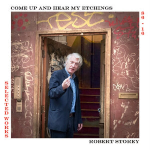 STOREY, ROBERT | COME UP & SEE MY ETCHINGS SELECTED WORKS 1986-2016 | VINYL RECORD (LP)