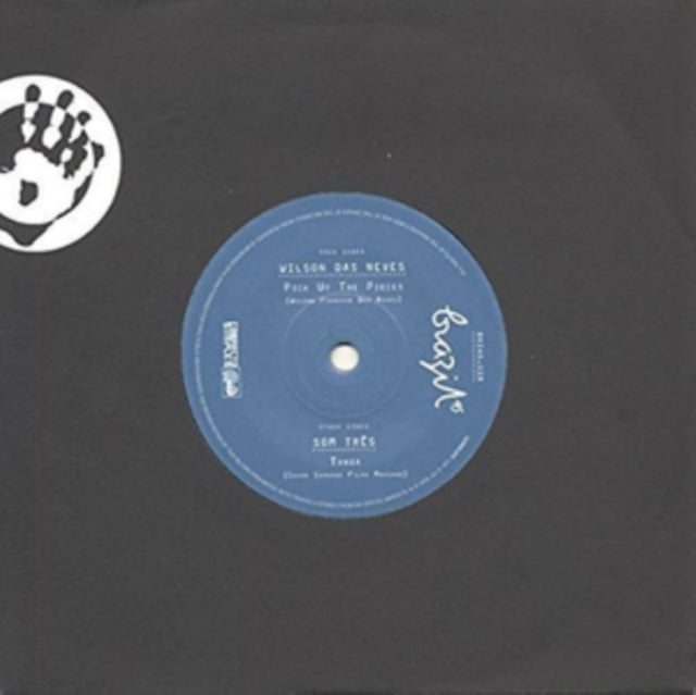 NEVES, WILSON DAS | PICK UP THE PIECES / TANGA | 7IN VINYL